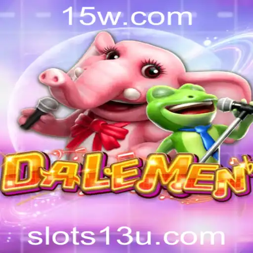 DALEMEN: Explorando o Fascinante Jogo de Slots13