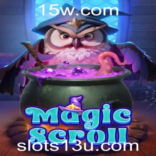Descubra o Fascinante Mundo de MagicScroll: Uma Aventura pelos Slots13