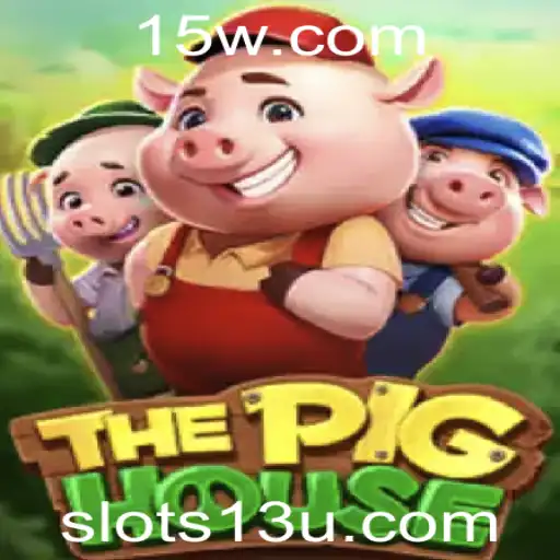 Descubra o Fascinante Mundo de ThePigHouse com Slots13